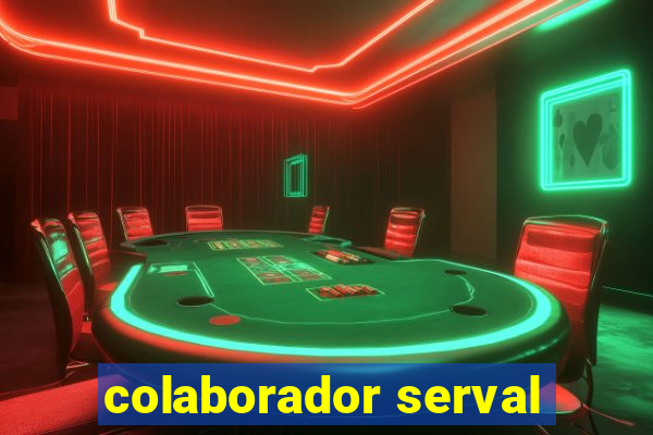 colaborador serval